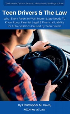 Teen Drivers & The Law: Parental Legal & Financial Liability