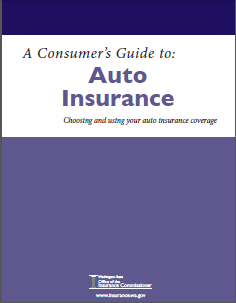 REPORT: A Consumer's Guide to Auto Insurance in Washington State